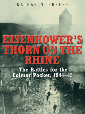 cover image of Eisenhower's Thorn on the Rhine